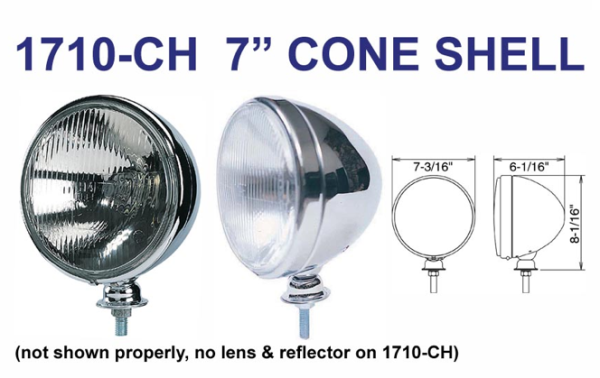 Eagle Eye Lights - Eagle Eye Lights 1710-CH 7 3/16" Chrome CONE HOUSING Only Bulb Not Included - Uses Sealed Beam H6024 Set